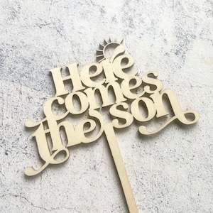 Here Comes The Son Cake Topper