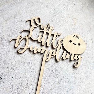 Our Little Dumpling Cake Topper