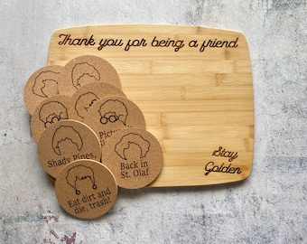 Lrg Golden Girls Gift Set with Bamboo Cutting Board and Cork Coasters