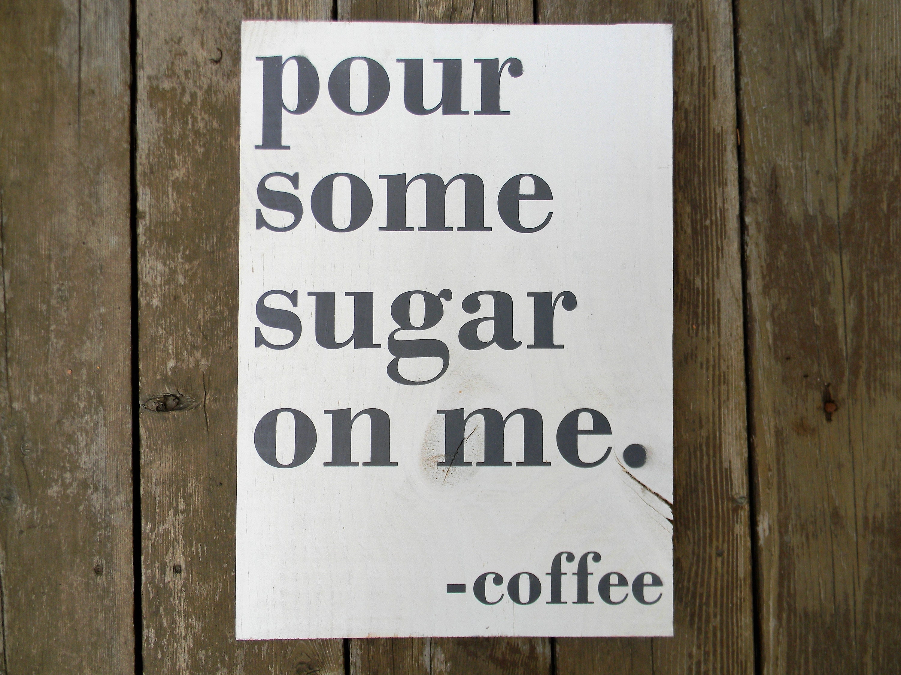 Pour Some Sugar On Me Wood Sign Coffee Sign Wood Wall Art | Etsy