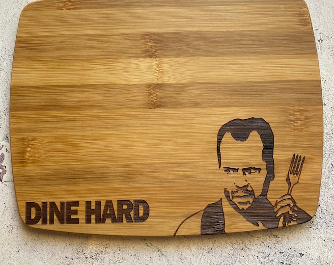 Die Hard. Dine Hard Bamboo Cutting Board