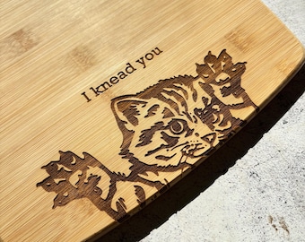 I Knead You Funny Cat Bamboo Cutting Board