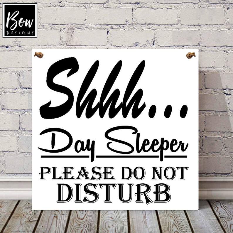 Shhh Nightshift Worker Sleeping Day Sleeper Night Worker Sign - Etsy