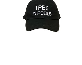 Whimsical Waters: I Pee in Pools Embroidered Dad's Cap