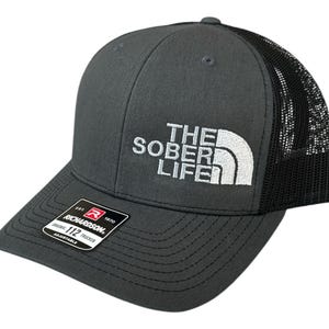 THE SOBER LIFE Hat – Embroidered Richardson 112 Trucker Cap, Adjustable Snapback