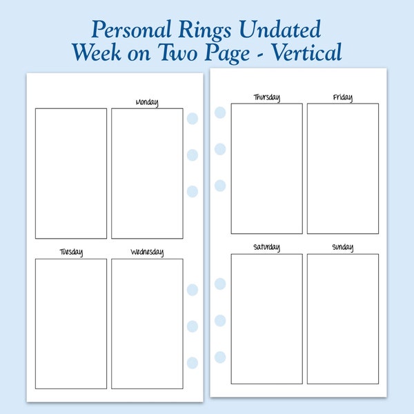UNDATED Printed Personal Size Vertical Week on Two Page Ring Planner Inserts - 6 Month Supply