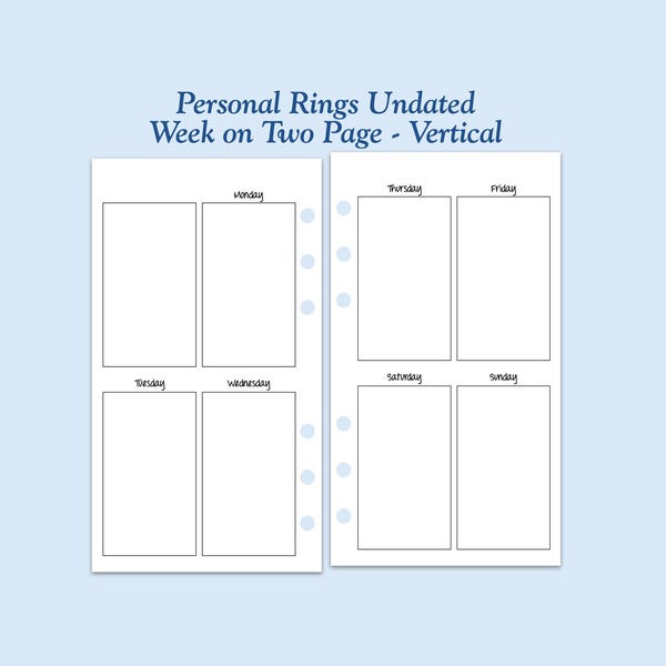UNDATED Printed Personal Size Vertical Week on Two Page Ring Planner Inserts - 6 Month Supply