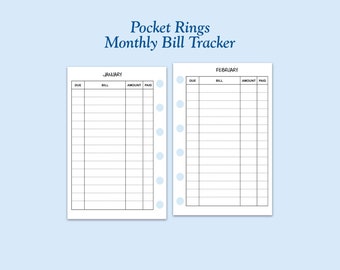 May include: A printable bill tracker for January and February. The tracker has columns for due date, bill name, amount, and paid. The tracker is designed for use with a pocket ring binder.