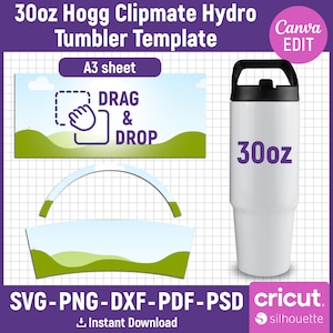 May include: A white 30oz tumbler with a black lid and handle. The tumbler is on a white background with a green and blue design. The text "30oz" is printed on the tumbler. The text "DRAG & DROP" is on a blue and green background. The text "SVG-PNG-DXF-PDF-PSD" is on a pink background. The text "Instant Download" is on a white background. The text "cricut silhouette" is on a white background.