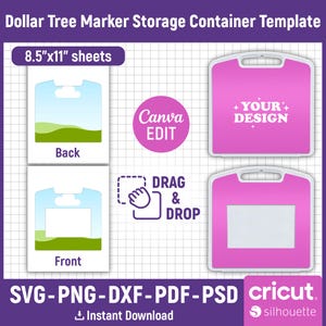 May include: A digital template for a Dollar Tree marker storage container, featuring 8.5"x11" sheets for back and front designs. Includes Canva edit, drag and drop, and file formats SVG, PNG, DXF, PDF, and PSD. The design shows pink cases with text.