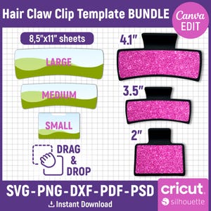 May include: A digital template bundle for creating hair claw clips in three sizes: 4.1 inches, 3.5 inches, and 2 inches. The template includes a drag and drop feature and is compatible with Cricut and Silhouette cutting machines. The template is available in SVG, PNG, DXF, PDF, and PSD formats.