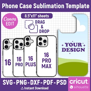 Puede incluir: Una plantilla de sublimación de funda de teléfono con el texto "Phone Case Sublimation Template". El diseño incluye maquetas de fundas de teléfono para los modelos de iPhone 16, una plantilla de diseño y el texto "YOUR DESIGN". La imagen también incluye el texto "SVG-PNG-DXF-PDF-PSD".