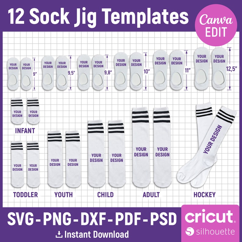 May include: Twelve sock jig templates for different sizes, including infant, toddler, youth, child, adult, and hockey. The templates are white with black stripes and the text "Your Design" is printed on them. The templates are for use with Cricut and Silhouette cutting machines.