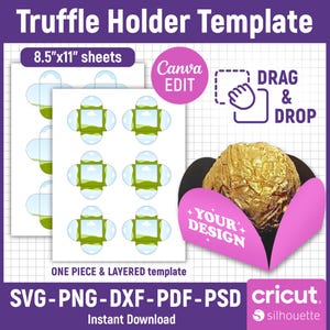 May include: A digital template for a truffle holder, featuring a layered design with a pink and white background. The template is designed to be used with a cutting machine and includes the text "DRAG & DROP", "YOUR DESIGN", and "cricut. silhouette".