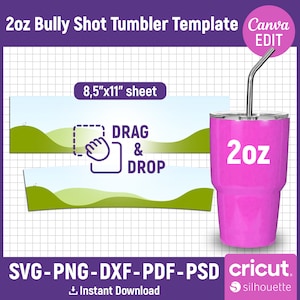 2oz Shot Glass Tumbler Wrap Template, Bully Shot Wrap Tumbler Template, Mini Tumbler, Shot Glass Tumbler Template, svg, png, Canva Editable