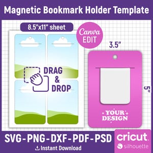 May include: A digital template for magnetic bookmark holders on an 8.5-inch by 11-inch sheet. The design includes four bookmark layouts with a drag and drop feature, a 3.5-inch by 5-inch pink holder example, and text reading Magnetic Bookmark Holder Template.