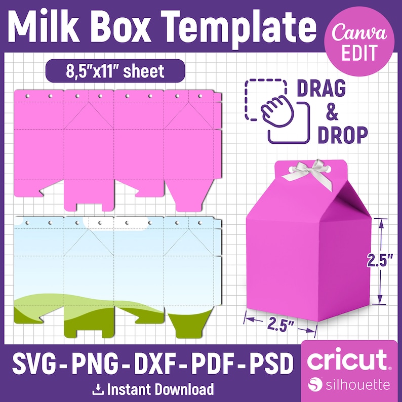 May include: A printable milk carton box template for crafting. The template is pink and shows a milk carton with a fold line design. The template is 8.5 inches by 11 inches and can be used with Cricut and Silhouette cutting machines. The text "DRAG & DROP" is in a box with a hand pointing to it. The text "Canva EDIT" is in a purple box.