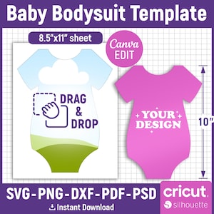 May include: A baby bodysuit template design with the text "Baby Bodysuit Template". The design includes a white sheet with a baby bodysuit outline, a pink bodysuit, and the text "DRAG & DROP". The pink bodysuit is 10 inches tall.