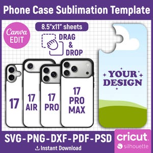 Puede incluir: Una plantilla de sublimaci&oacute;n para fundas de tel&eacute;fono, con cuatro maquetas de fundas de tel&eacute;fono que muestran los n&uacute;meros 17, 17 Air, 17 Pro y 17 Pro Max. El dise&ntilde;o incluye el texto "Drag & Drop" y "Your Design". La plantilla es para hojas de 21,59 cm x 27,94 cm.