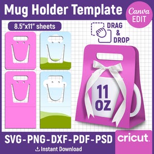Puede incluir: Plantilla rosa para soporte de tazas con el texto "Mug Holder Template" y "8.5"x11" sheets". Incluye una bolsa de regalo rosa con una cinta blanca y un gráfico de taza que dice "11 OZ". También incluye formatos de archivo SVG, PNG, DXF, PDF y PSD.
