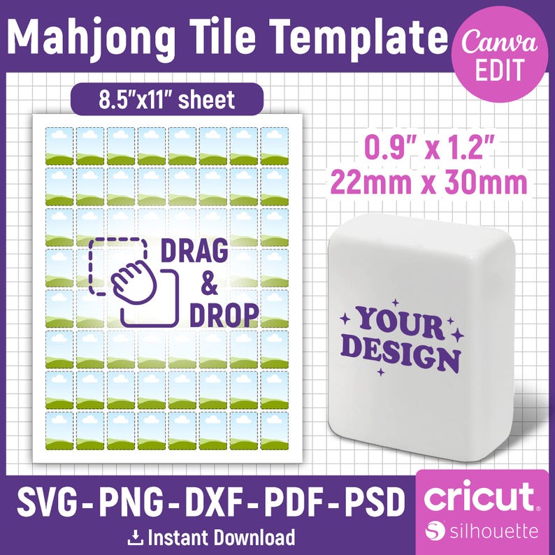 May include: A purple graphic with the text "Mahjong Tile Template" and "Canva EDIT". It includes a template sheet with 8.5" x 11" dimensions and a 0.9" x 1.2" mahjong tile. The tile has "Your Design" text.