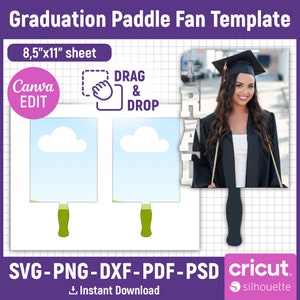 May include: A graduation paddle fan template with a design that includes a photo of a graduate. The template is 8.5" x 11" and includes the text "Graduation Paddle Fan Template", "Canva EDIT", "Drag & Drop", and "Instant Download".