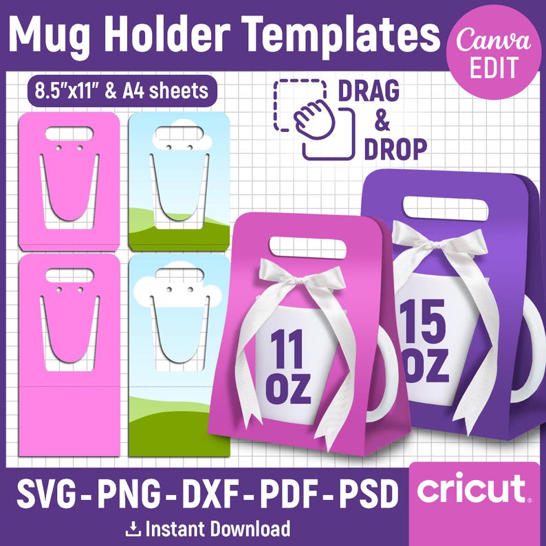 May include: Pink and purple mug holder templates with white ribbon accents. The templates are designed for 312 ml and 425 ml mugs. The image includes the text "Mug Holder Templates", "8.5"x11" & A4 sheets", and "SVG-PNG-DXF-PDF-PSD".