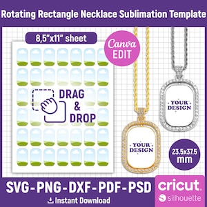 May include: A sublimation template for a rotating rectangle necklace. The template includes 36 rectangular spaces for designs, a drag and drop instruction, and two examples of the finished product. The finished product is a gold and silver necklace with a rectangular pendant that measures 23.5 mm by 37.5 mm. The template is designed for use with 8.5 inch by 11 inch sheets.