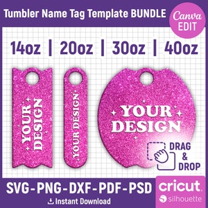 14oz, 20oz, 30oz, 40oz Tumbler Name Tag Template, Tumbler Tag Name Svg, Tumbler Topper Lid Name Tag, Laser Cut File, dxf, Canva Editable