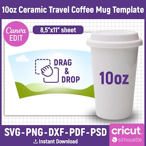 Könnte beinhalten: Eine weiße 10oz Keramik-Reisekaffeebecher-Vorlage mit Deckel. Der Becher befindet sich auf einem weißen Hintergrund mit einer grünen und blauen Landschaft dahinter. Der Text "DRAG & DROP" befindet sich in einem violetten Kasten mit einem Handsymbol. Der Text "10oz" befindet sich in violettem Text auf dem Becher. Der Text "SVG-PNG-DXF-PDF-PSD" befindet sich in schwarzem Text am unteren Rand des Bildes. Der Text "cricut" befindet sich in violettem Text mit einem weißen Silhouette-Logo daneben. Der Text "Sofortiger Download" befindet sich in schwarzem Text unter den Logos.