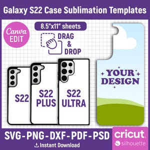 Op de afbeelding: Afbeelding van Galaxy S22 case sublimatie sjablonen. Bevat sjablonen voor S22, S22 Plus en S22 Ultra. Voorzien van "Drag & Drop" instructies, Canva bewerkingsoptie en SVG, PNG, DXF, PDF en PSD bestandsformaten. Het ontwerpgebied is 21,59 cm x 27,94 cm.