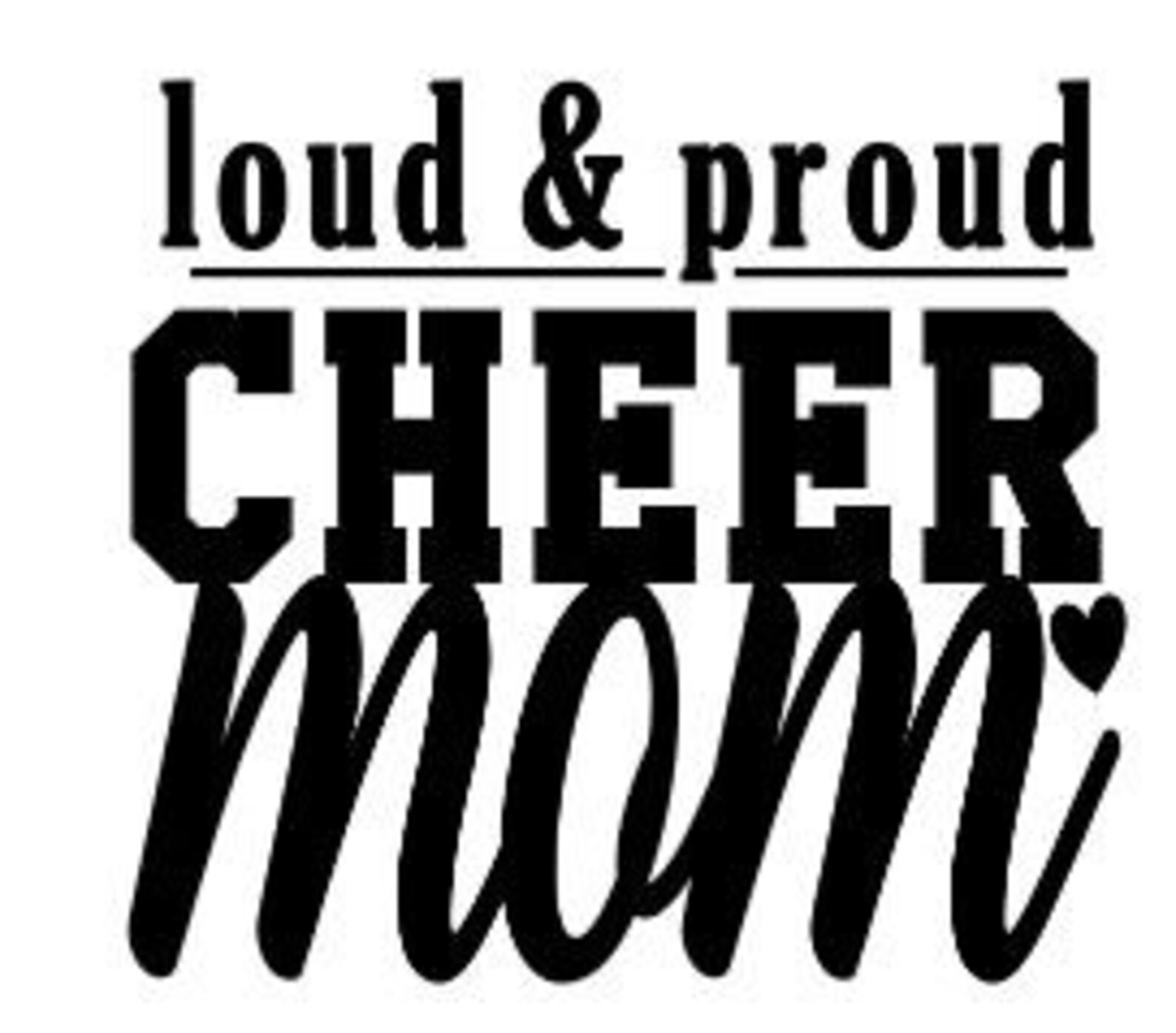 Loud and Proud Cheer Momcheermomiron on Decalhtv Etsy