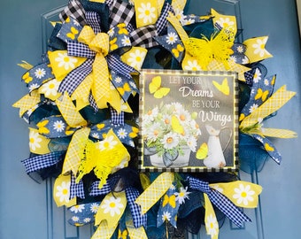 Farmhouse Front Door Wreath, Mesh Butterfly Wreath, Let Your Dreams Be Your Wings Sign, Navy Denim and Yellow Spring/Summer Wreath