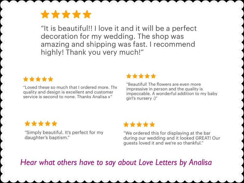 May include: Five customer reviews with five stars each, praising the quality and design of the product. The reviews mention the product being perfect for weddings, baptisms, and baby nurseries. The text "Hear what others have to say about Love Letters by Analisa" is at the bottom of the image.