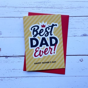 Best Dad Ever Father&#39;s Day Card