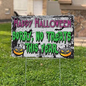 Happy Halloween Sorry No Treats Rasenschild *Versand und Einsatz inklusive**