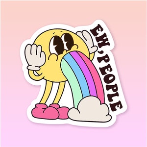 Sticker Ew People Sticker vinyle drôle Cadeau d'anniversaire pour meilleur ami, Sticker antisocial drôle, Sticker découpé Sticker pour ordinateur portable