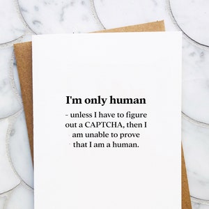 CAPTCHA Tarjeta divertida de disculpa Tarjeta divertida de cumpleaños Tarjeta de disculpa Pensando en ti Tarjeta de cumpleaños para mejor amigo Tarjeta de aniversario sarcástica para ella Él