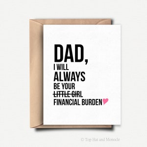Carte de fête des pères heureuse, cadeau drôle pour un père, fête des pères de sa fille, cadeau amusant pour la fête des pères, idée de carte d'anniversaire pour papa, cadeau sarcastique pour papa