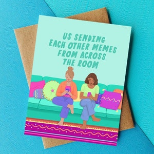 Carte meme carte d'anniversaire drôle meilleur ami carte d'amitié drôle carte drôle pour petite amie, ami cadeau sarcastique pour meilleur ami carte pleine d'esprit