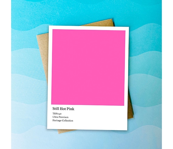 Still Hot Pink