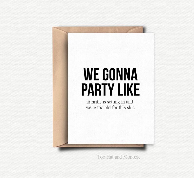 Funny Birthday Card Funny Best Friend Birthday Card 30th Birthday Old Birthday Card 40th Birthday Card for Friend Funny Card Him Sarcastic image 2