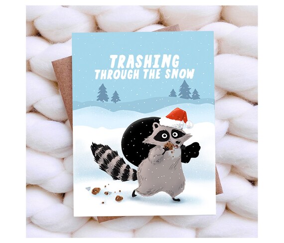 Trashing through the Snow