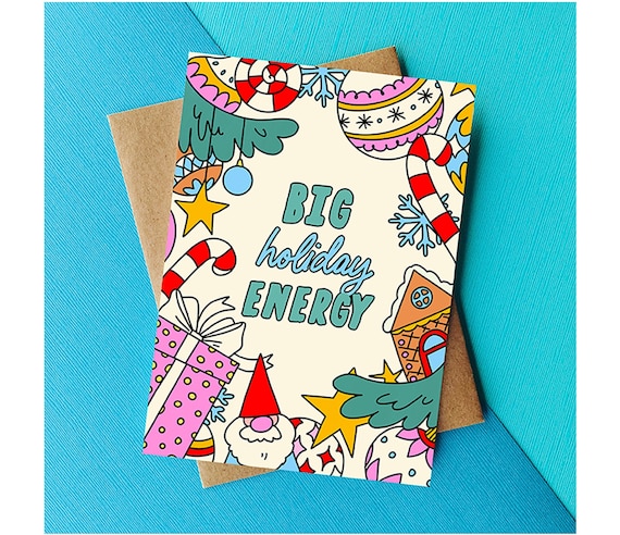 Big Holiday Energy
