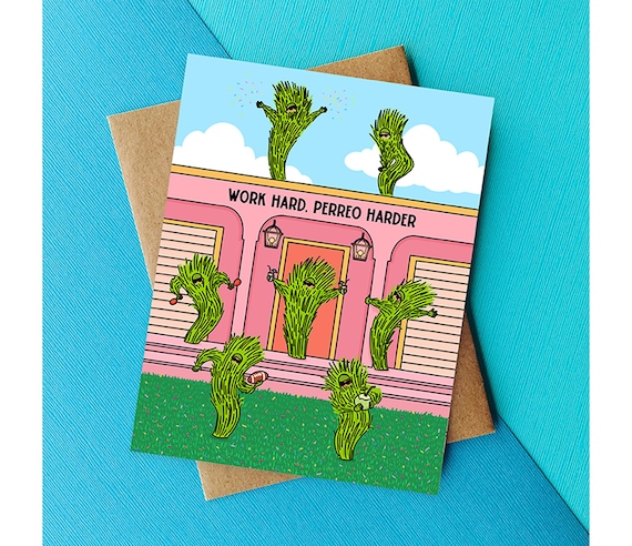 Work Hard Perreo Harder