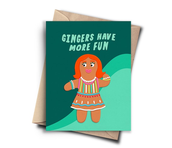 Gingers Have More Fun