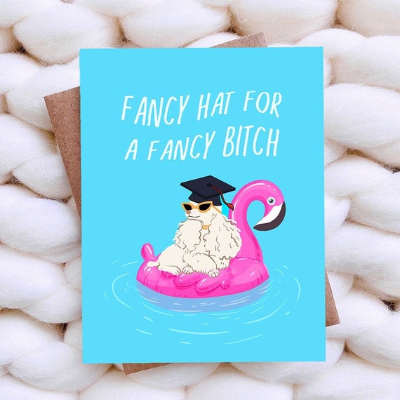 Fancy Hat for a Fancy B*tch