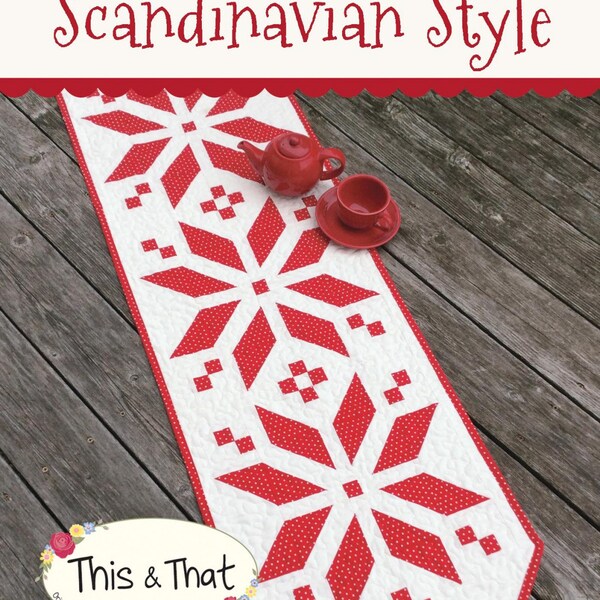 Scandinavian Style Table Runner Pattern  by Sherri Falls for This and That