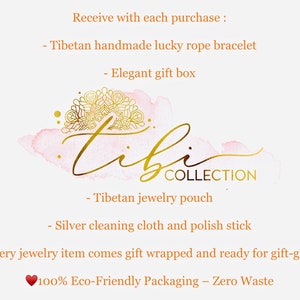May include: A pink and white watercolor background with a gold mandala design and the text "Tib COLLECTION". The text "Receive with each purchase" is at the top of the image. The text below the logo reads "Tibetan handmade lucky rope bracelet, Elegant gift box, Tibetan jewelry pouch, Silver cleaning cloth and polish stick". The text at the bottom of the image reads "Every jewelry item comes gift wrapped and ready for gift-giving. 100% Eco-Friendly Packaging - Zero Waste."