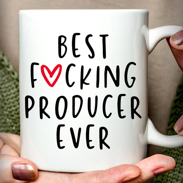 Funny Producer Gift | Best Producer Ever Mug | Cussing Producer Mug | Producer Coffee Mug | Best Fucking Producer Ever Mug